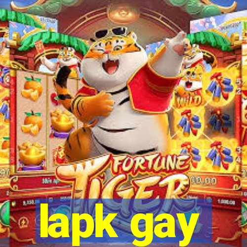 lapk gay